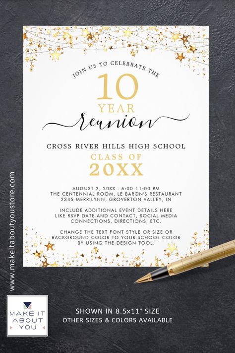 Modern and elegant class reunion invitation flyer for any year reunion (shown for a 10 Year) featuring gold stars and lights and elegant calligraphy script typography. All text is editable, including font styles and colors, to make your own. The sample is shown on an 8.5x11" flyer; other sizes and paper type are available. Class Reunion Invitations, Reunion Invitation, Reunion Invitations, Invitation Flyer, Cross River, Script Typography, Elegant Calligraphy, College Classes, Class Reunion