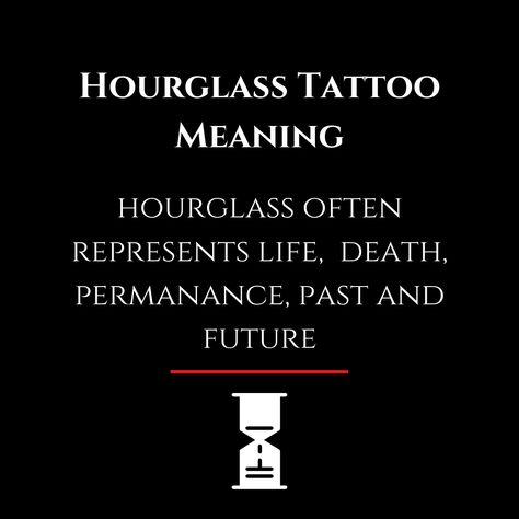 Consider getting a tattoo quote?   Hourglass is one of the best elements that goes well with quotes!   #tattoo #tattoos #tattooartist #tattoolife #customtattoo #customizedtattoo #customtattoodesign #tattooidea #personalizedtattoo #tattooist #fashion #lifestyle #tattoomeaning Hourglass Quotes, Hourglass Meaning, Hourglass Tattoo Meaning, Tattoo Quote, Hourglass Tattoo, D Tattoo, Getting A Tattoo, Rising Tide, Custom Tattoo Design