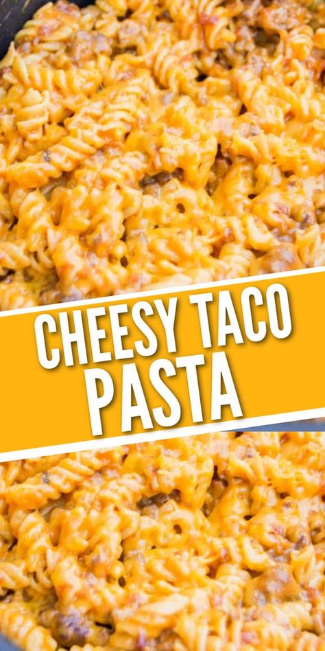 Good But Easy Dinners, Pasta Dinner Ideas Family, Easy Dinner Recipes Healthy For One, Good Easy Dinner Recipes Simple, Cheesy Taco Pasta Crockpot, Easy Dinner Recipes For 8 People, Easy Crock Pot Meals For 2, Easy Dinner Recipes With Taco Meat, Easy One Pan Meals For Two