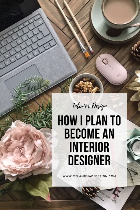 I've always wanted to be an interior designer but lacked the confidence. I've decided to start a course to build up my technical skills and knowledge, this blog is all about the available courses out there. #melaniejadedesign #interiordesign #interiordesigner What Do Interior Designers Wear, Interior Designer Woman, Daily Aspirations, How To Become An Interior Designer, Interior Design Business Plan, Architect Career, Interior Design Course, Interior Design Basics, Interior Design Courses Online