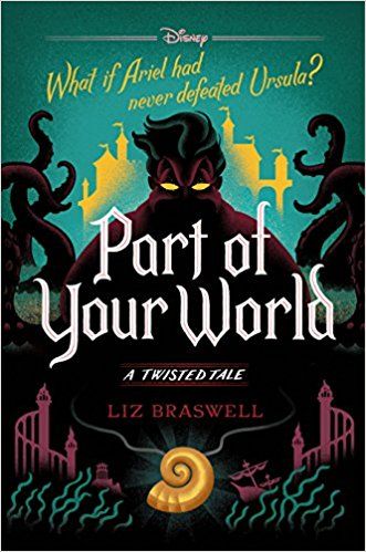 Amazon.com: Part of Your World: A Twisted Tale (9781368013819): Liz Braswell: Books Disney Twisted Tales, Twisted Tales, Mermaid Stories, Part Of Your World, John Kerry, Tales Series, Film Disney, Disney Books, Colorado Springs