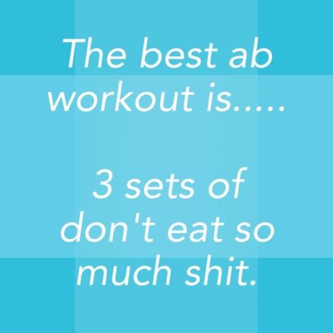 Pin for Later: On Your Quest For Flat Abs, These Quotes Should Make You Laugh Abs Quotes Funny, Abs Quotes, Exercise For Six Pack, Core Challenge, Best Ab Workout, Flat Abs, Best Abs, Unique Quotes, Snap Quotes