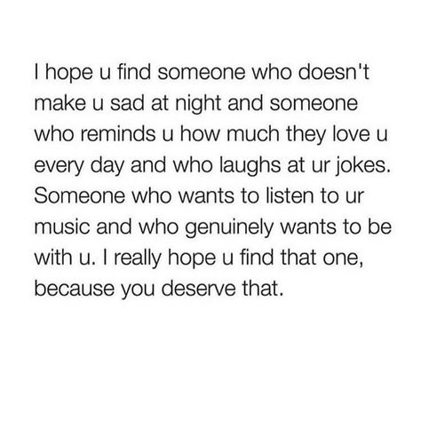 She deserves this. I became that man too late. I hope her next treats her better than I can now. Fr. 🙌 I Lost You Quotes Too Late, You Lost Me Quotes, Losing You Quotes, Sensitive Quotes, Deserve Better Quotes, Deserve Quotes, Lost Myself Quotes, Too Late Quotes, Love Me Better