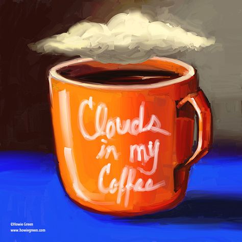 Clouds coffee sketch | Listening to Carly Simon and did this little doodle. See more of my art at www.howiegreen.dom Clouds In My Coffee Tattoo, Coffee Sketch, Clouds In My Coffee, Poetry Projects, Stick Poke, Daily Doodles, Still Life Ideas, Cloud Illustration, Coffee Tattoos