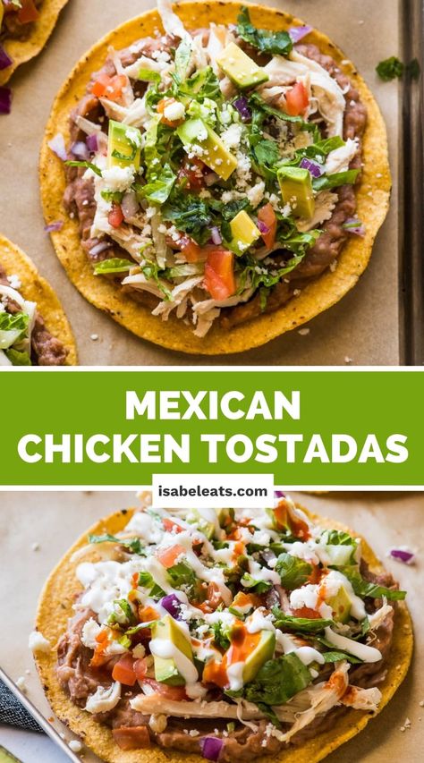 These chicken tostadas are a quick and easy weeknight dinner! Made with crispy tostada shells, shredded chicken, refried beans, and all the best toppings. Mexican Chicken Tostadas Recipes, Tostados Recipe Chicken, Authentic Tostada Recipes, Recipes With Tostada Shells, Dishes With Tortillas, Chicken Tostados, Ground Chicken Tostadas, Mexican Tostada Recipes, Tostada Recipe