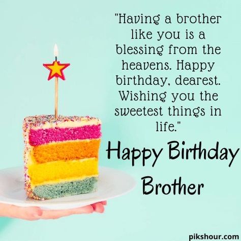 Bday Wishes For Younger Brother, Birthday Wishes For Younger Brother, Birthday Wishes To Brother, Birthday Wishes Brother, Happy Birthday Brother Messages, Happy Birthday Brother Cake, Happy Birthday Brother Images, Happy Birthday Bhaiya, Happy Birthday To Brother