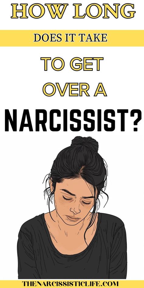 How long Does It Take To Get Over a Narcissist? Getting Over A Relationship, Narcissistic Husband, Narcissism Relationships, Going Back To College, Cheating Quotes, Mentally Strong, You Deserve Better, Narcissistic Behavior, Losing Someone