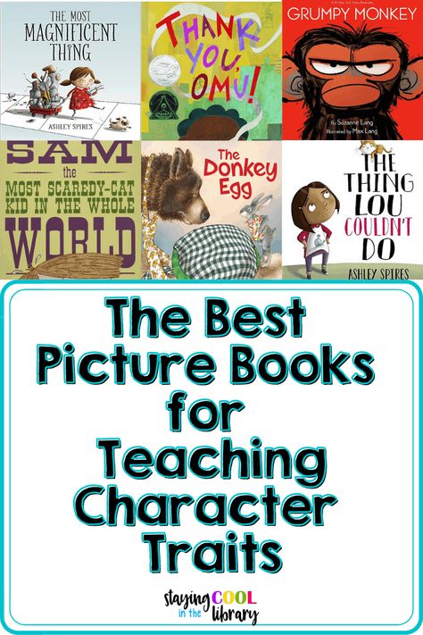 Books That Teach Character Traits, Charcter Traits, Compassionate Leadership, Teaching Character Traits, Character Traits Activities, Character Exploration, Teaching Character, English Ideas, School Libraries