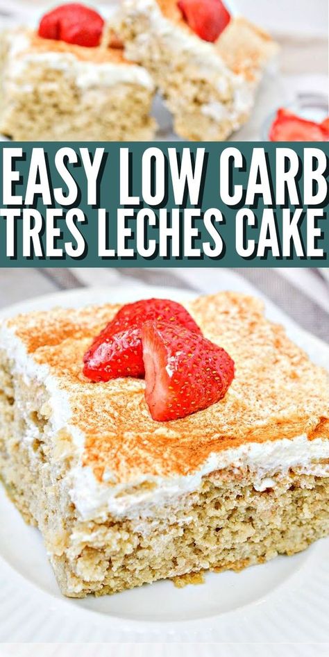 Easy Low Carb Tres Leches Cake - Learn how to make a classic Mexican dessert with low-carb ingredients. Low-carb tres leches cake is a rich, spongy cake. #lowcarb #Lowcarb #lowcarbdiet #lowcarbtreslechescake #ketocake #treslechescake #mexicandessert #mexicanrecipes #tresleches #baking #dessert #sugarfreedessert #food #recipes Protein Tres Leches Cake, Keto Mexican Dessert Recipes, Gf Tres Leches Cake, Low Carb Mexican Dessert, Low Carb Tres Leches Cake, Keto Mexican Dessert, Tres Leches Cake Healthy, Keto Tres Leches Cake Recipe, Low Carb Birthday Dessert