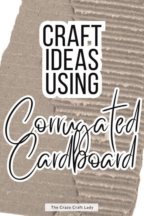 Craft Ideas Using Corrugated Cardboard Crafting With Cardboard, Crafts Made Out Of Cardboard, Cardboard Art Ideas, Corrugated Cardboard Crafts, Cardboard Crafts Diy Decor, Cardboard Art Diy, Crafts From Cardboard, Cardboard Hacks, Things To Make Out Of Cardboard