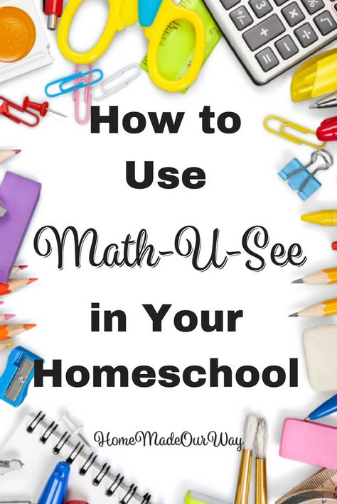 How to Effectively Use Math-U-See in Your Homeschool at www.homemadeyourway.com/implementing-math-u-see 7th Grade Homeschool, Math U See, Homeschool Middle School, Homeschool Lesson Plans, Teaching 5th Grade, School Schedule, Homeschool Schedule, Lesson Planner, Homeschool Lesson