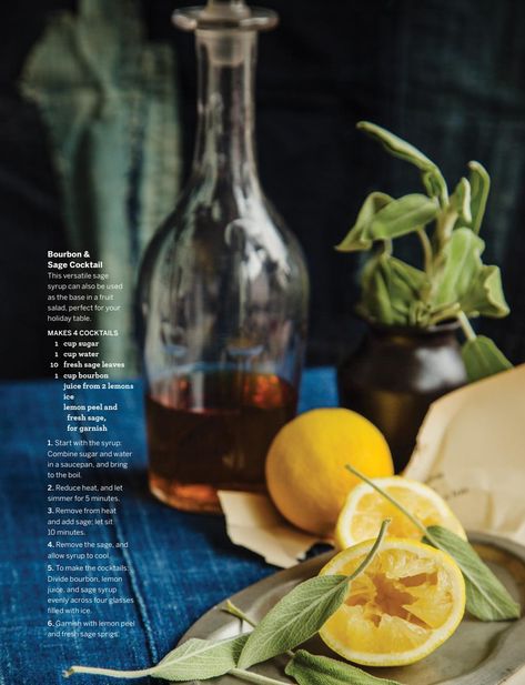 Sweet Paul Magazine - Winter 2017 Sweet Paul Magazine, Sage Leaves, Lemon Peel, Refreshing Cocktails, Holiday Tables, Fruit Salad, White Wine, Alcoholic Drinks, Lemon