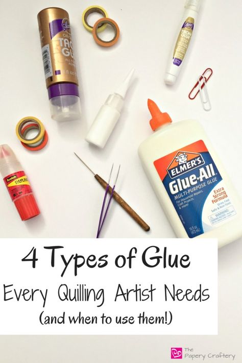 4 Types of Glue Every Quilling Artist Needs (and when to use them!) ~ The only glues you need for every quilling craft! || www.ThePaperyCraftery.com