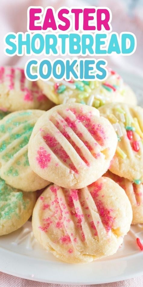 These easy Easter Shortbread Cookies have only 4 ingredients, plus your favorite Easter sprinkles! They're so tasty! Easy Easter Recipes Simple, Spring Shortbread Cookies, Easter Cookies Recipes, Easy Easter Cookies Simple Desserts, Easter Shortbread, M&m Cookies Easter, Easter M&m Cookies, Easy Easter Cookies, Yummy Easter Desserts