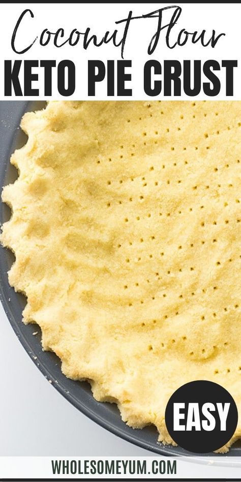 Low Carb Pie Crust Recipe, Keto Pie Crust, Coconut Pie Crust, Coconut Flour Pie Crust, Keto Pies, Make Pie Crust, Almond Flour Pie Crust, Low Carb Pie Crust, Keto Pie