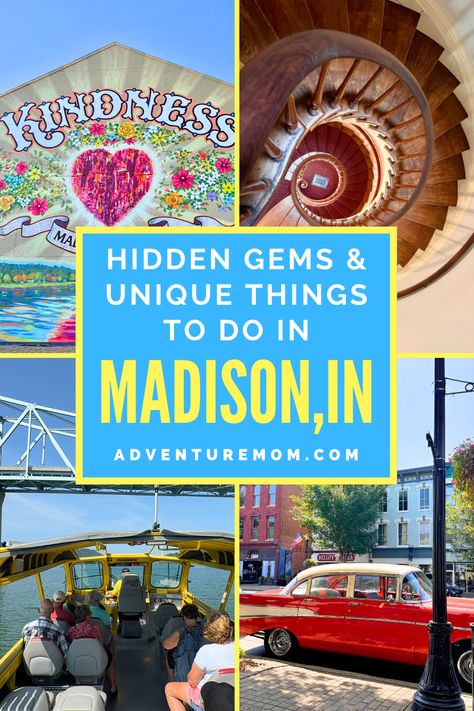 Madison, Indiana Attractions. With Text Reading: Fun Things to Do in Madison, Indiana. Madison Indiana Things To Do In, Indiana Restaurants, Adventure Mom, Madison Indiana, Midwest Road Trip, Indiana Travel, Mom Travel, Stay Overnight, Ohio River