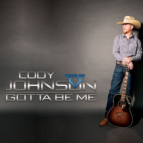 ‎Gotta Be Me (Bonus Track Version) by Cody Johnson on Apple Music Cody Johnson Album Covers, Wedding Recessional Songs, Wedding Recessional, Texas Country Music, Wedding Song List, Country Rap, Recessional Songs, Carl Johnson, Cody Johnson