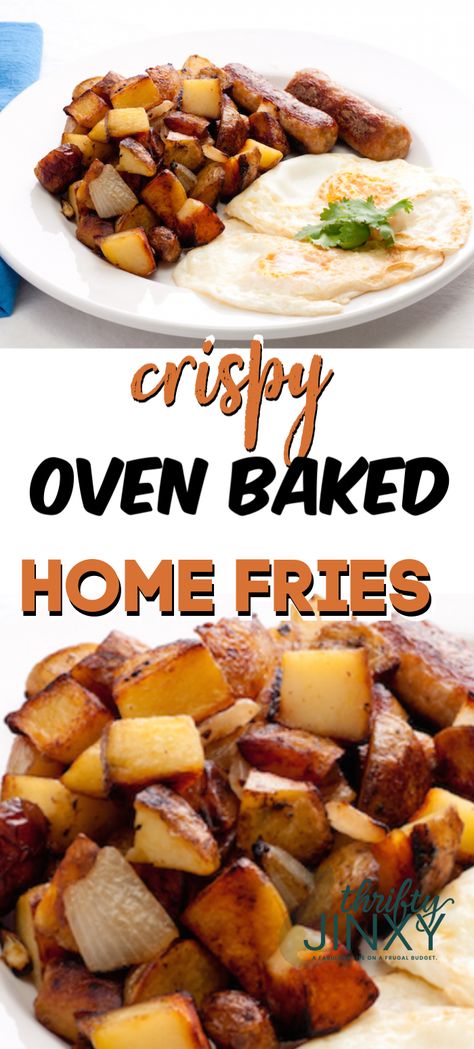 Baked Home Fries, Oven Home Fries, Home Fries Recipe, Fries Recipe Oven, Home Fried Potatoes, Potatoes Baked, Potatoes In Oven, Oven Temperature, Fried Breakfast