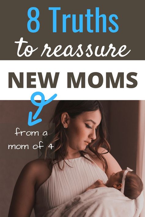 A mom of four shares her best advice for new moms. The 8 truths will give new moms perspective, reassurance, and encouragement in those early days of motherhood. New Mom Advice, How To Do Everything, Mom Survival Kit, Postpartum Care Kit, Mom Of Four, Mom Encouragement, Working Mom Life, Motherhood Inspiration, Advice For New Moms