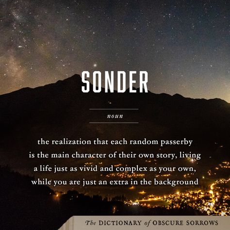 Creative Words With Meaning, Sonder Meaning, Sonder Definition, Words With Meaning, Emotional Landscape, Phrases And Sentences, Funny Lockscreen, German Words, Rare Words