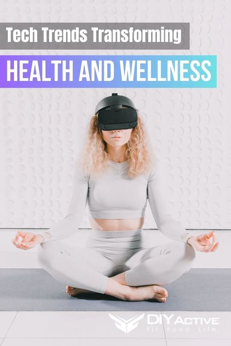 Anticipating 2024 - The 6 Tech Trends Transforming Health and Wellness Tech Women, What Is Trending Now, Lifestyle Hack, Extreme Workouts, Health Tech, Wellness Trends, Digital Health, Tech Trends, Gym Motivation