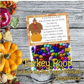 What a hoot!  Share a fun laugh with your friends and family on Thanksgiving with this printable Turkey Poop bag topper.  With a fun poem that you can add to a bag of treats, you'll be wishing your loved ones a Happy Thanksgiving with a scared turkey and some yummy sweets. Thanksgiving Bag Toppers, Diy Thanksgiving Crafts, Candy Bag Toppers, Free Thanksgiving Printables, Edible Crafts, Thanksgiving Break, Teachers Gifts, Free Printable Art, Best Poems