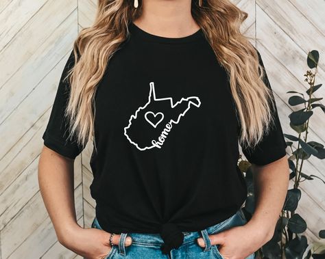 Home Sweet Home: West Virginia Home T-Shirt - Wear Your State Pride with Love, Home Is Where The Heart Is State T Shirt Designs, Mississippi State Mom Shirt, West Virginia State Outline, Oklahoma State Shirts, West Virginia Shirt, Virginia Homes, Home T Shirts, Love Home, Home Is Where