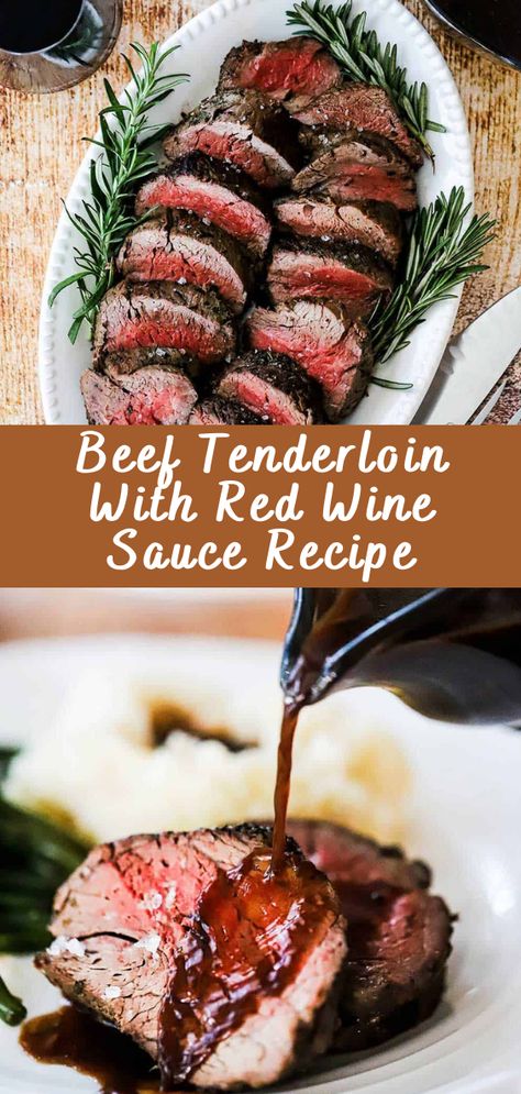 Tenderloin With Red Wine Sauce, Beef Tenderlion, Garlic Wine Sauce, Red Wine Recipe, Beef Tenderloin Recipes, Beef Tenderloin Roast, Tenderloin Roast, Healthy Beef, Red Wine Sauce