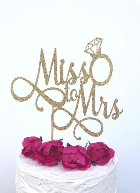 Miss To Mrs Cake Topper, Miss To Mrs Cake, Ms To Mrs, Outdoor Bridal Showers, Wedding Photo Booth Props, 1st Birthday Cake Topper, Party Topper, Bridal Games, Miss To Mrs