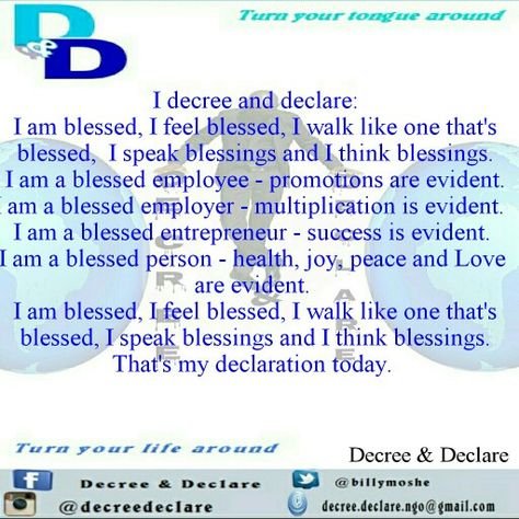 Decree and declare you are blessed.  Thats today's declaration. Declare And Decree, Faith Confessions, Decree And Declare, Prayer For Prosperity, Prayer For Comfort, Prayer For Our Children, Prayer For The Sick, Bible Reflection, Joel Osteen Quotes