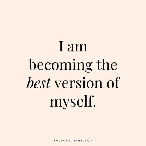 Becoming The Best Version Of Me Quotes, I Am Getting Better Quotes, The Best Version Of Yourself Quotes, 50 Kg Woman, Self Betterment Quotes, Daily Affirmations Quotes, Quote About Confidence, New Version Of Me Quotes, Self Care Affirmation Quotes