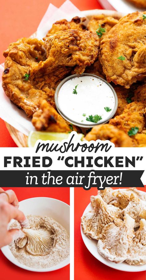 Air Fryer Recipes Mushrooms, Oyster Fried Chicken, Buttermilk Fried Mushrooms, Vegan Chicken Mushrooms, Oyster Mushroom Poboy Sandwich, Fried Oyster Mushrooms Air Fryer, Tempura Mushrooms Air Fryer, Air Fryer King Oyster Mushrooms, Chicken Fried Mushrooms