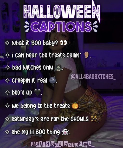 Baddie Halloween Captions For Instagram, Halloween Spam Names For Instagram, Halloween Ig Captions, Baddie Halloween Captions, Halloween Captions For Instagram, Badass Captions, Baddie Captions, Story Names, Lit Captions