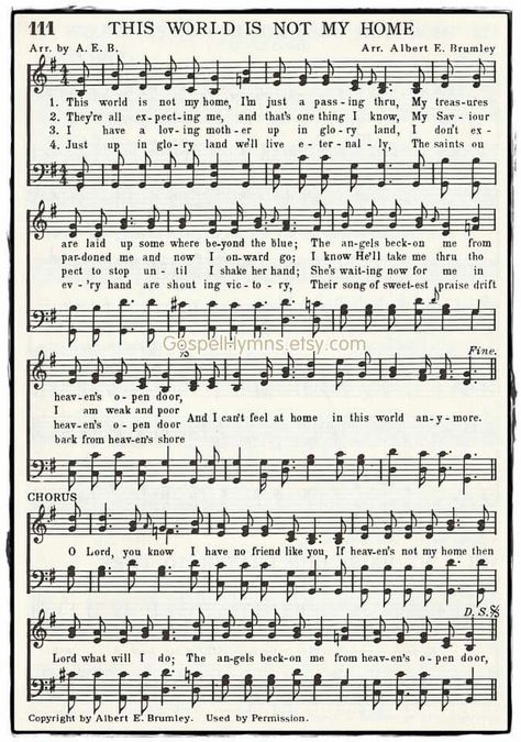 This World Is Not My Home                                                                                                                                                                                 More This World Is Not My Home, Hymns With Chords, Gospel Hymn Lyrics, This Is Gospel Lyrics, Oh Come All Ye Faithful Sheet Music, Old Christian Hyms, Old Gospel Hymns, Gospel Song Lyrics, Hymns Of Praise