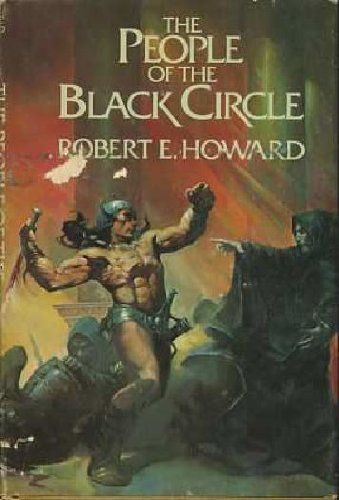 Ken Kelly, Robert E Howard, Pulp Covers, Fantasy Book Covers, Conan The Barbarian, Black Circle, Science Fiction Books, Speculative Fiction, Pulp Art