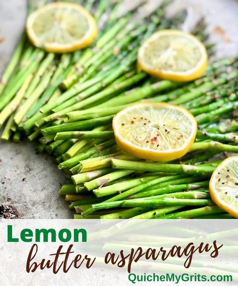 Lemon butter asparagus on a sheet pan. Butter Asparagus, Asparagus Quiche, Asparagus Dishes, Lemon Asparagus, Super Market, Best Vegetarian Recipes, Side Dish Recipes Easy, Fresh Asparagus, Lemon Butter