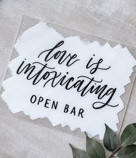 Open Bar Acrylic Wedding Sign Love is Intoxicating Wedding - Etsy Love Is Intoxicating Sign, Bar Signs Acrylic, Signs For Wedding Reception, Love Is Intoxicating, Wedding Bar Signs, Diy Wedding Desserts, Workshop Business, Bar Wedding Sign, Acrylic Wedding Signs