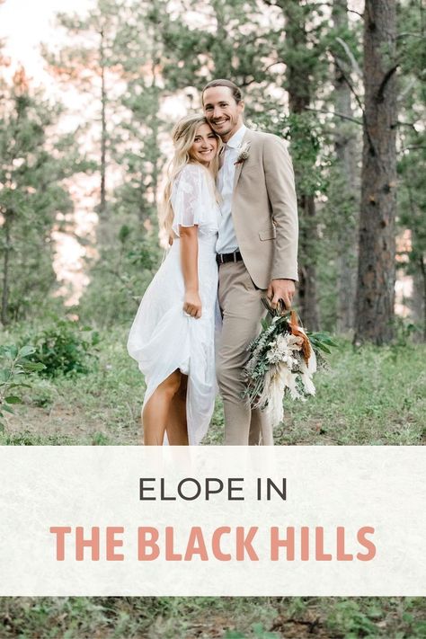 Black Hills Wedding South Dakota, South Dakota Elopement, Black Hills South Dakota Photography, Black Hills Wedding, South Dakota Wedding, Black Hills South Dakota, Hills Wedding, Elopement Planning, Micro Weddings