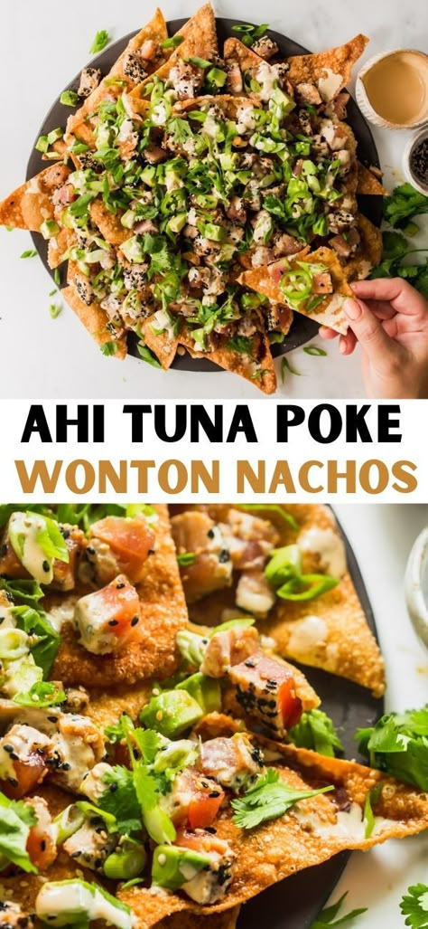 Ahi Tuna Poke Appetizers, Ahi Tuna Wonton Appetizers, Ahi Tuna Dishes, Ahi Tuna Wonton Nachos, Tuna Poke With Wonton Chips, Ahi Nachos Wontons, Ahi Tuna Recipe Poke, Tuna Tacos Ahi, Ahi Tuna Poke Nachos