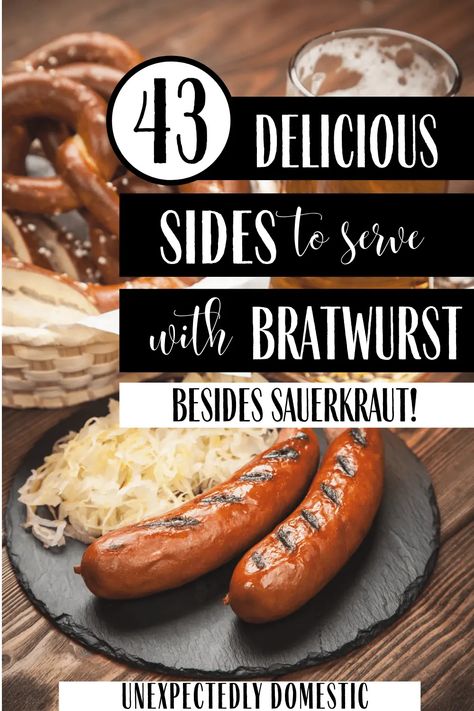 What To Eat With Brats Bratwurst, Sauerkraut For Brats, Bavarian Bratwurst Recipes, Side Dish For Brats Dinners, What To Serve With Brats Bratwurst, Side Dishes For Bratwurst, Sides For Bratwurst, What To Serve With Bratwurst, Brats Dinner Ideas