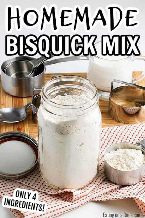 Make homemade bisquick mix recipe with only 4 ingredients. Skip the store and learn how to make homemade bisquick without shortening to save time and money. This copycat homemade bisquick recipe is perfect for cinnamon rolls, dumplings, pancakes, biscuits and more. Learn how to make homemade bisquick today with natural ingredients. #eatingonadime #homemadebisquick #Recipebiscuitmix Homemade Bisquick Mix Recipe, Bisquick Mix Homemade, Diy Bisquick, How To Make Bisquick, Bisquick Mix Recipe, Bisquick Recipe, Baking Mix Recipes, Homemade Bisquick, Bisquick Recipes