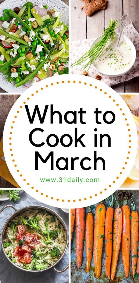 If you're looking for what to make in March, check out these delicious, mostly healthy recipes featuring the best seasonal produce coming into season in March! What to Cook in March | 31Daily.com #marchrecipes #springrecipes #healthyrecipes #veggies #31Daily March Recipes, Avocado Hummus Recipe, Spring Meals, Produce Recipes, Healthy Dinner Ideas, Spring Dinner, Root Veggies, Seasonal Produce, Kale Recipes