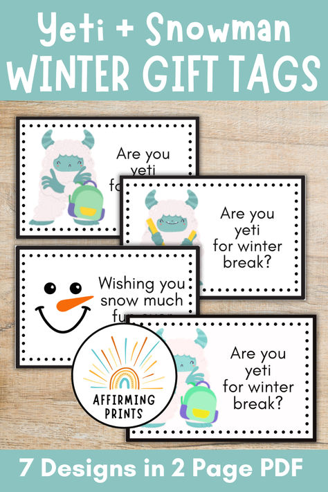 Winter Gift For Students, Yeti Snowman, Gift Tags For Teachers, Teacher Gift Tags, Snow Much Fun, Holiday Gift Tags, Winter Break, Craft Night, Winter Gift