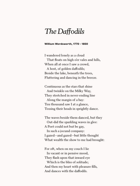 The Daffodils William Wordsworth, William Wordsworth Daffodils, Daffodils Poem, Daffodils William Wordsworth, William Wordsworth Poems, Poetry Examples, Scrapbook Inspo, William Wordsworth, John Keats