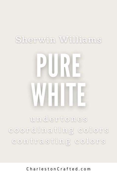 sherwin williams pure white undertones coordinating colors contrasting colors Aw Pure White, Sherwin Williams Pure White Coordinating Colors, Sw Pure White Color Pallet, Wherein Williams Pure White, Pure White Sherwin Williams Coordinating Colors, Sherwin Williams Pure White Complimentary Colors, She Twin Williams Pure White, Pure White Coordinating Colors, Sw Pure White Coordinating Colors