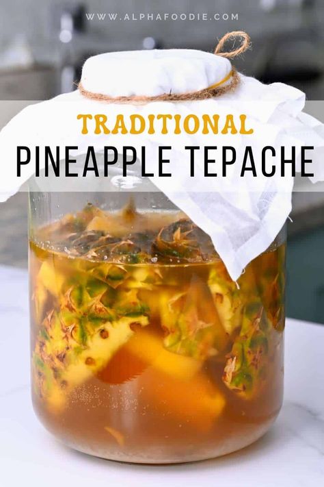 Lactofermentation Recipes, Fermented Pineapple, Tepache Recipe, Healthy Drink Recipes Smoothies, Fire Cider Recipe, Cinnamon Water, Pineapple Drink, Kombucha Recipe, Pineapple Drinks