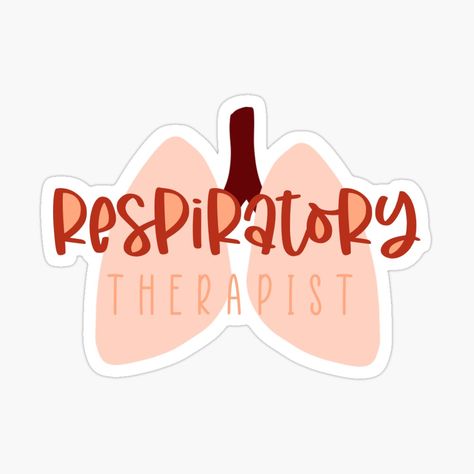 Get my art printed on awesome products. Support me at Redbubble #RBandME: https://www.redbubble.com/i/sticker/Respiratory-Therapist-by-Stickerlove04/57749885.JCQM3?asc=u Respiratory Therapy Student, Medical Wallpaper, Respiratory Care, Respiratory Therapy, Medical School Inspiration, Respiratory Therapist, Sketches Simple, School Inspiration, Medical School