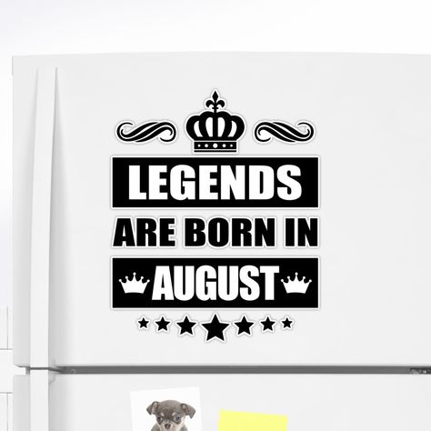 "Legends Are born In August" Stickers by TheArtism | Redbubble   #august #birthday #birthdayspecial #augustborn #augustbirthday #legendsareborninaugust #borninaugust #customgift #happybirthday #bestmenborninaugust #customizedgifts #people #new2019 #celebrate #occasion #christmas #celebration #personalizedgift #birthdaymonth #born #trendy #festival #birthdaygift #gift #mybirthday #trends #new #trendsetter #fashion #lifestyle #gifts #giftsforfriends #cake #candle #bday #family #redbubble July Baby Quotes, August Stickers, Facebook Birthday, Born In July, Long Lost Friend, Hello July, July Born, August Born, Cake Candle