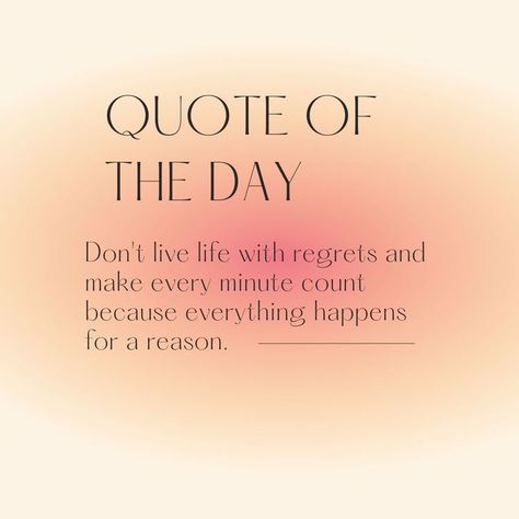 LIVE LIFE WITH NO REGRETS Live Life To The Fullest Quotes No Regrets, Live Life Without Regrets Quotes, Live Life With No Regrets Quotes, Live With No Regrets Quotes, Living With Regret, Live Life With No Regrets, Reason Quotes, Regret Quotes, Full Quote