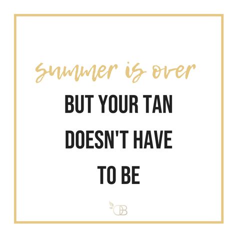 It might be time to go back to school, but that doesn't mean you can't keep your Summer glow going strong! Book your custom contour tan with us online now, or call 512-518-3561! Tanning Wednesday Quotes, Tanning Bed Quotes Funny, Spray Tan Marketing Halloween, Sunless Tanning Quotes, Tanning Tuesday Quotes, Fall Tanning Quotes, Fall Spray Tan Quotes, Tanning Quotes Salons, Sunbed Quotes